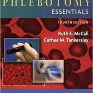 Phlebotomy Essentials Fourth Edition